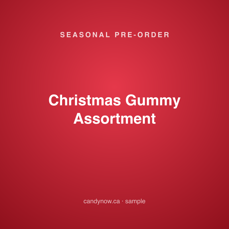 Christmas Gummy Assortment (sample pre-order)